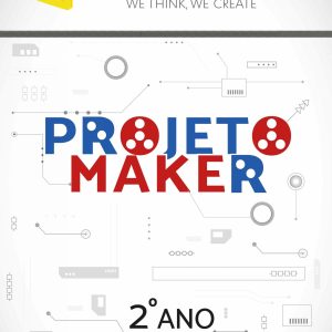 5º ano - DIY- DO IT YOURSELF (Cultura Maker) - Colégio